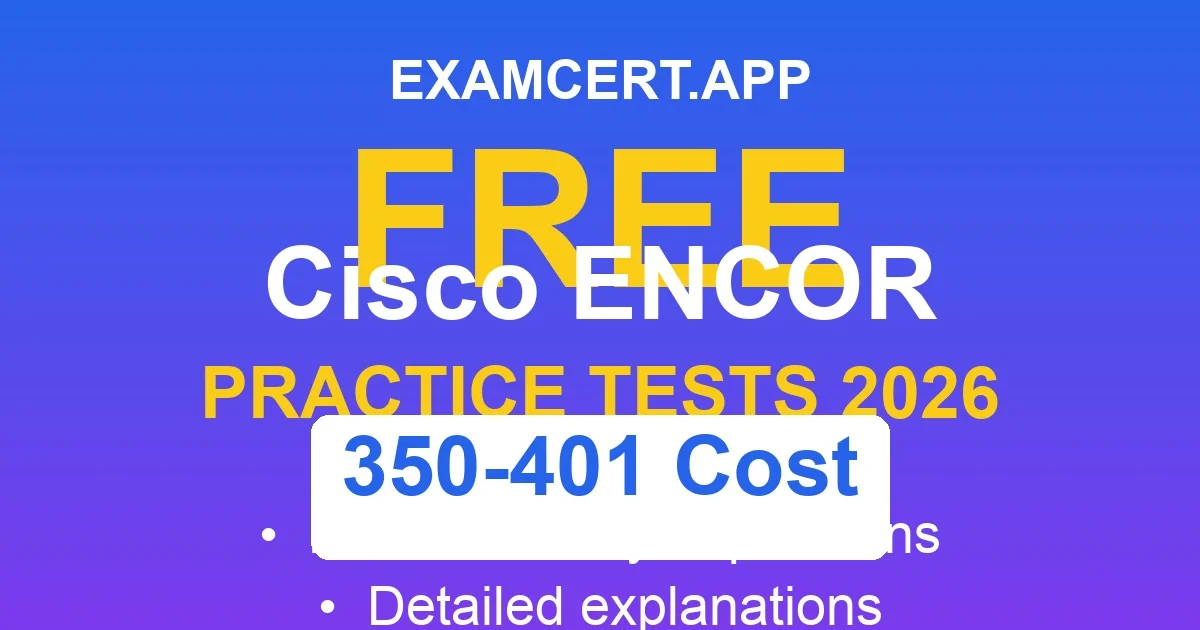 350-401 Exam Cost Breakdown