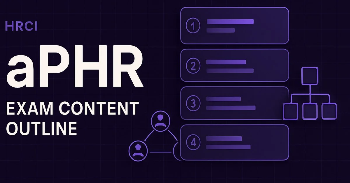 aPHR Exam Content Outline 2026: Five Areas, 65 Questions That Count