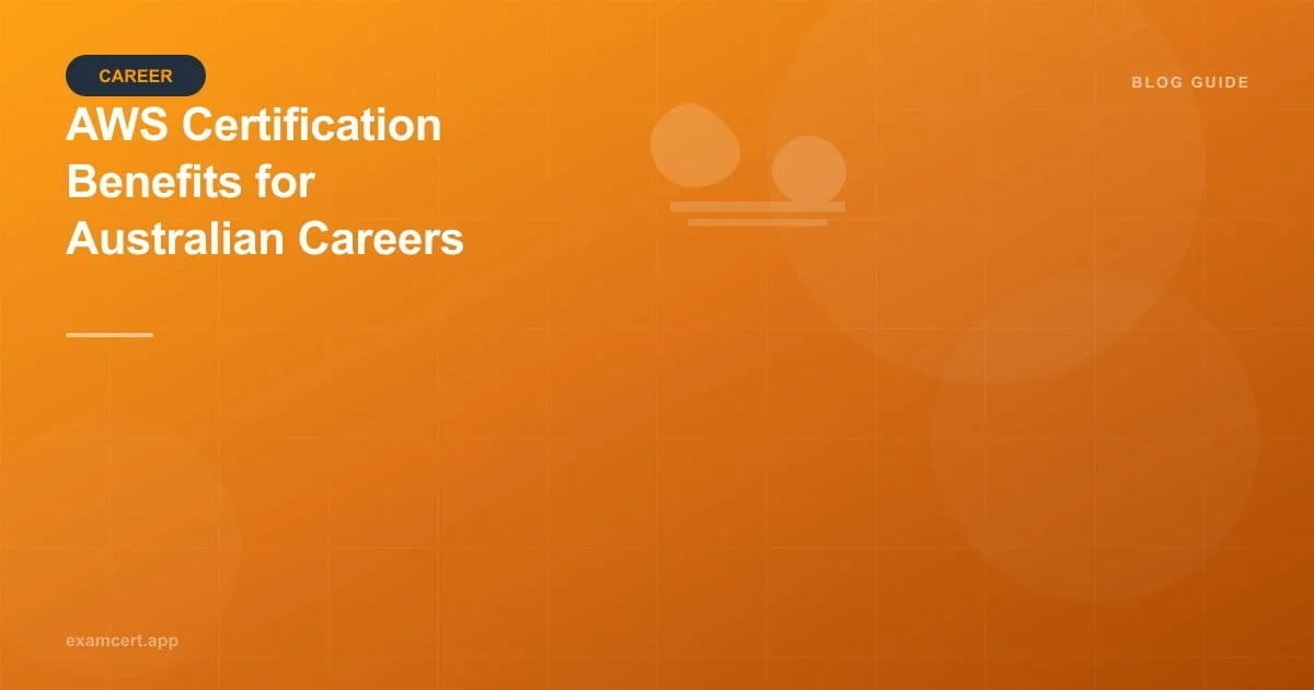 AWS Certification Benefits for Your Career in Australia