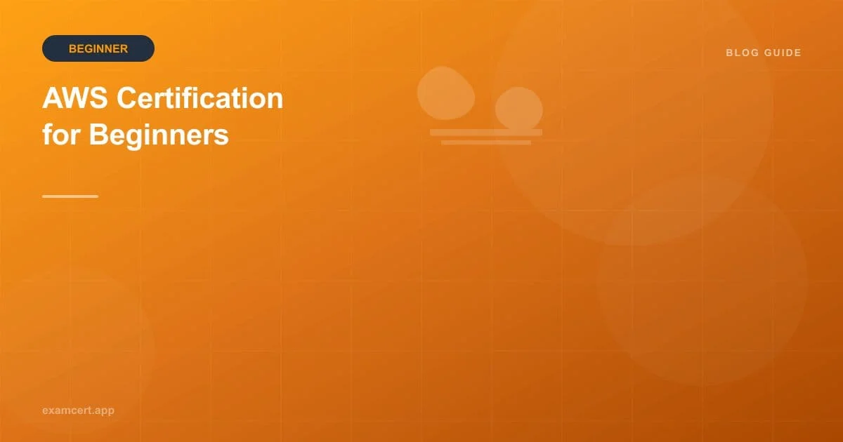 AWS Certification for Beginners: Where to Start in 2026