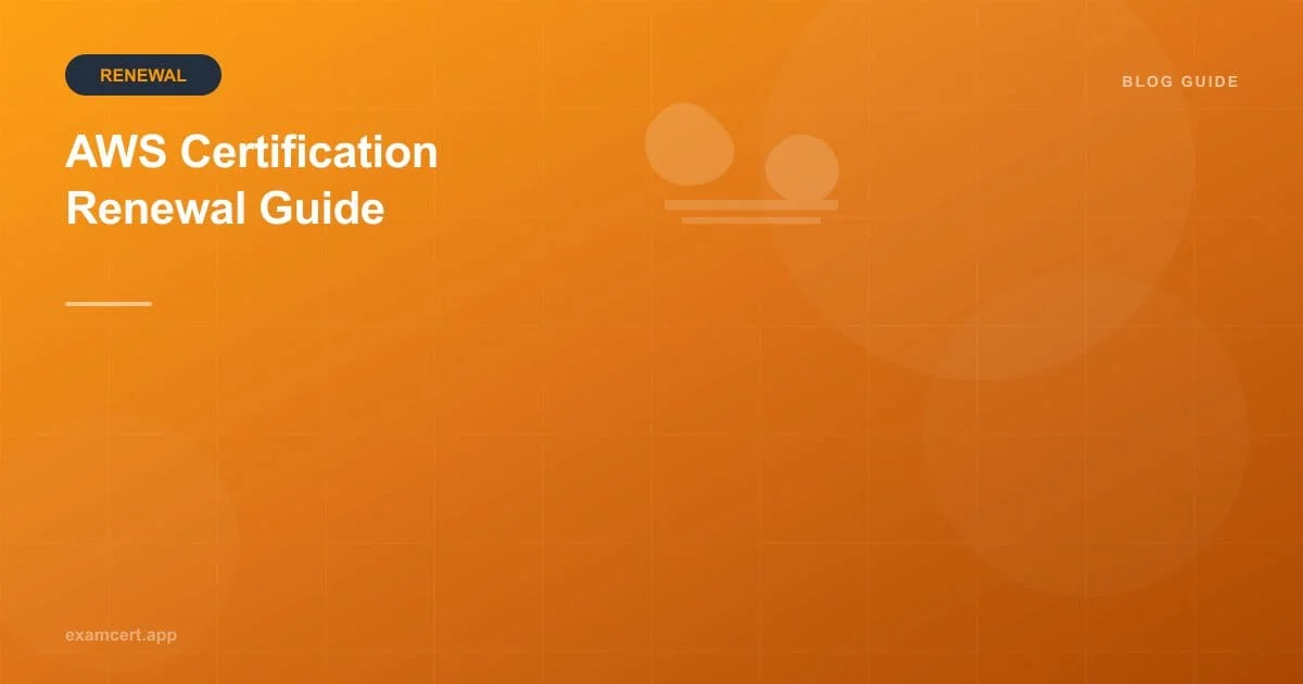AWS Certification Renewal Guide: How Recertification Works
