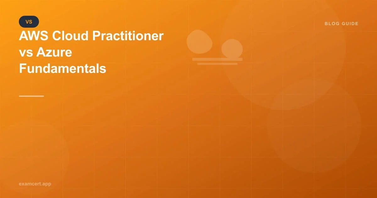 AWS Cloud Practitioner vs Azure Fundamentals: Which Cloud Certification Should You Take First in 2026?