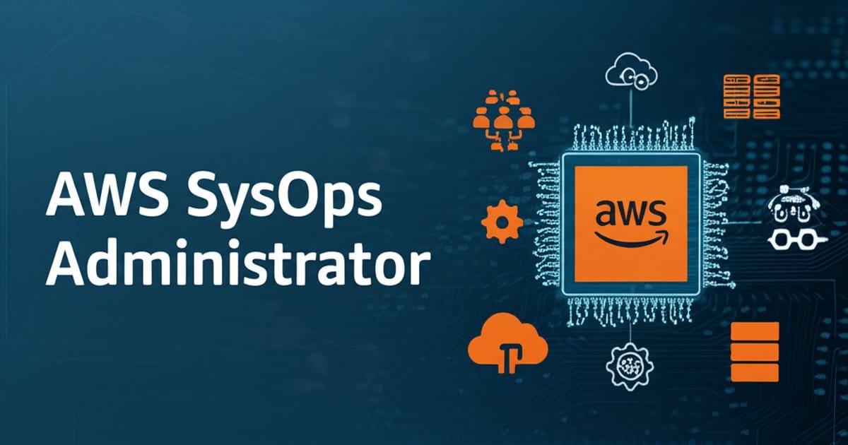 AWS SysOps Administrator SOA-C02 Guide 2026