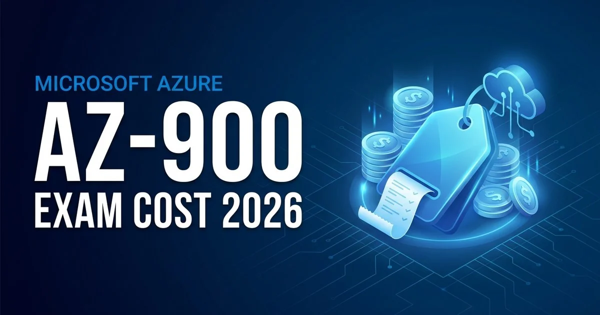Microsoft AZ-900 Azure Fundamentals exam cost 2026 - the real total price and the free voucher route