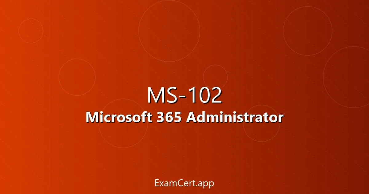 MS-102 Guide