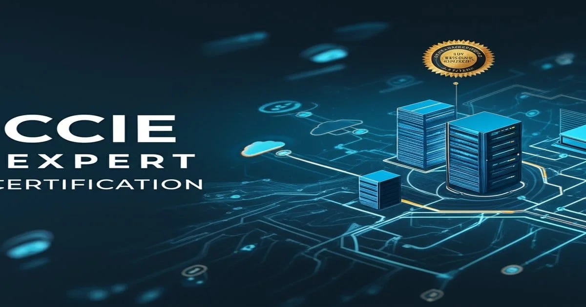 CCIE Certification Guide 2026: Expert Level Cisco