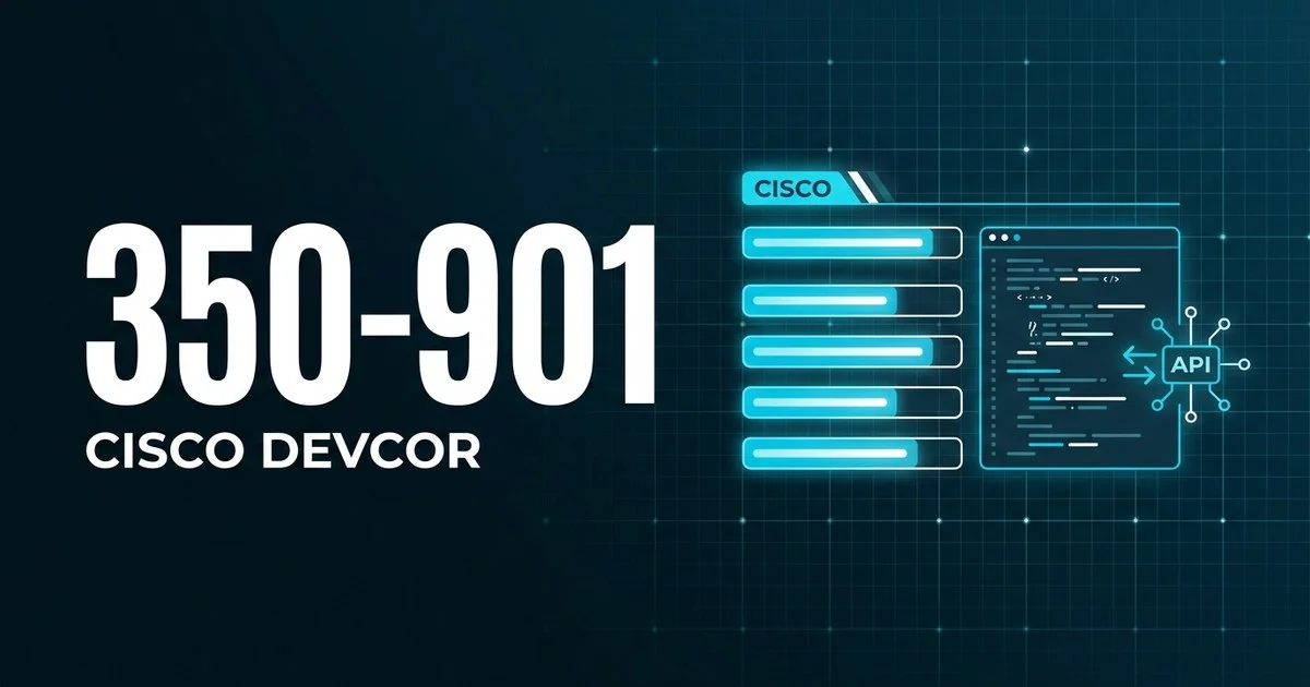 Cisco DEVCOR 350-901 DevNet Professional exam guide