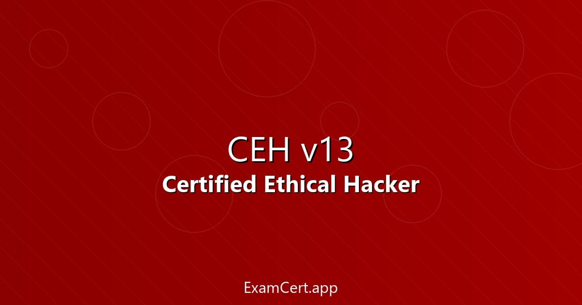 CEH V13 Complete Guide 2026: Certified Ethical Hacker