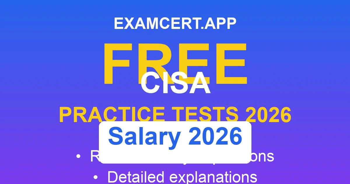 CISA Salary 2026 Guide