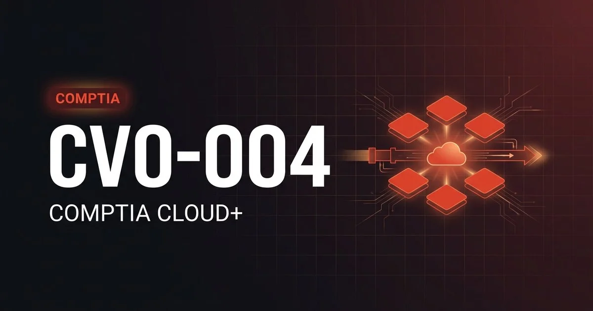 CompTIA Cloud+ CV0-004 exam guide
