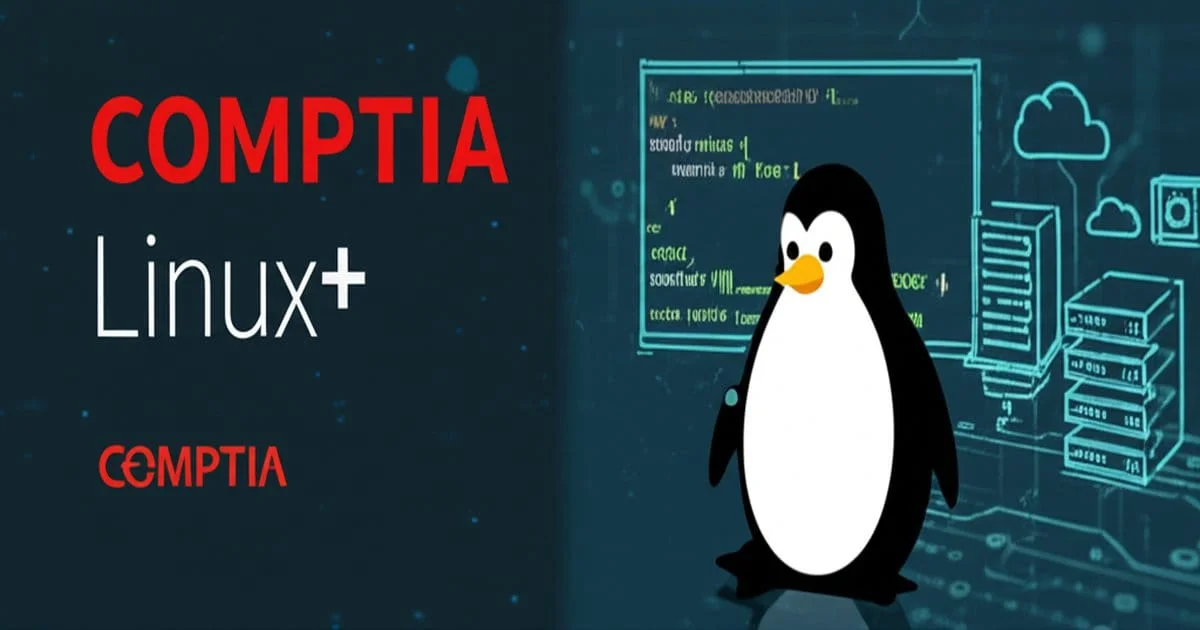 CompTIA Linux+ & LPIC-1 Guide 2026: Linux Administration