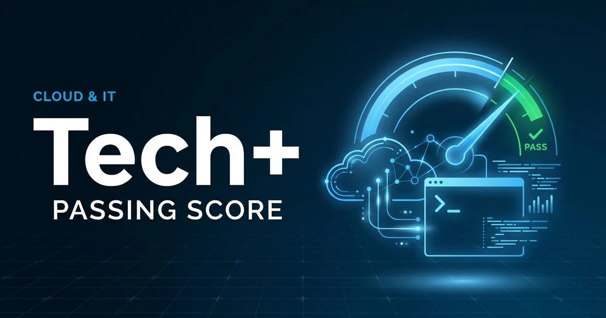 CompTIA Tech+ (FC0-U71) scoring and pass rate explained
