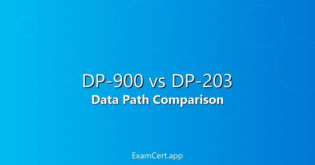 DP-900 vs DP-203: Which Data Certification First? - study guide and exam preparation tips