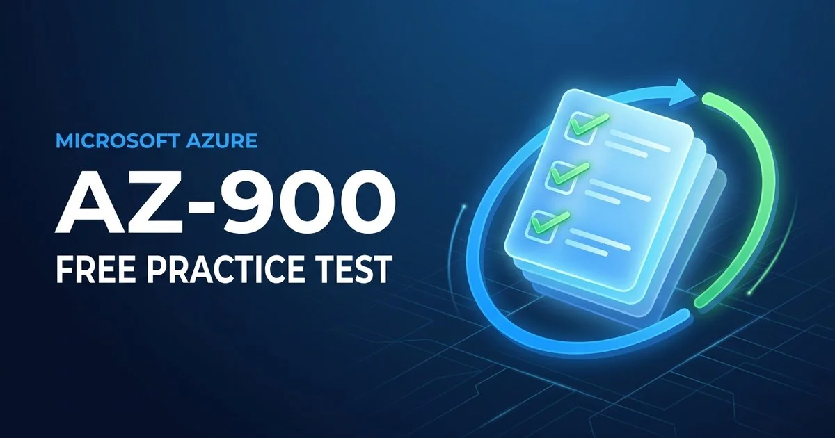 Free Azure AZ-900 Practice Test: 500+ Questions to Pass Microsoft Azure Fundamentals