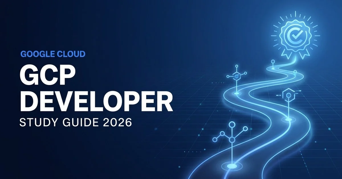 GCP Cloud Developer Guide 2026: Pass Professional Exam