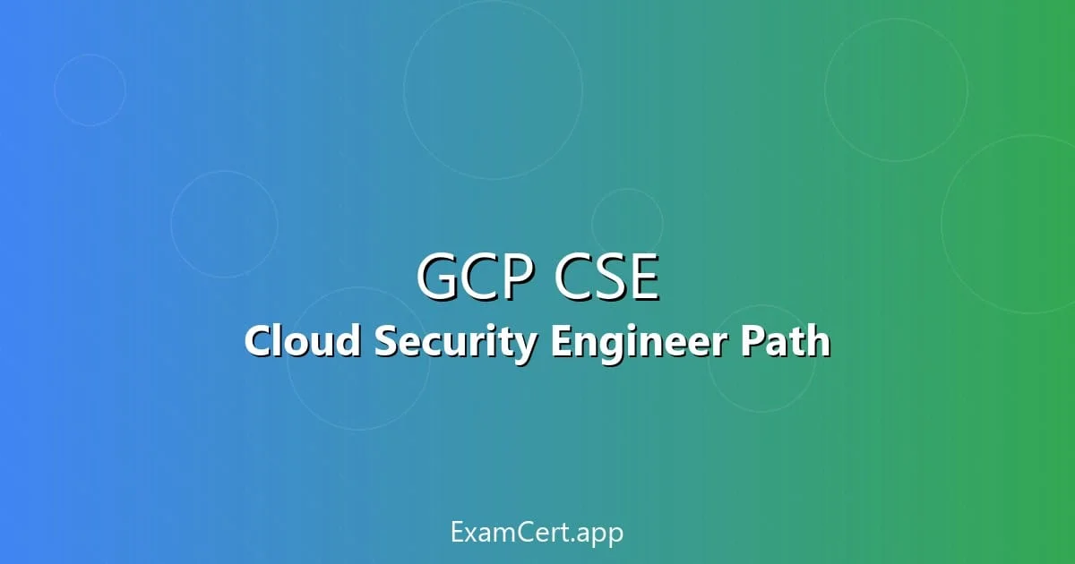 GCP Cloud Security Engineer Certification Path 2026