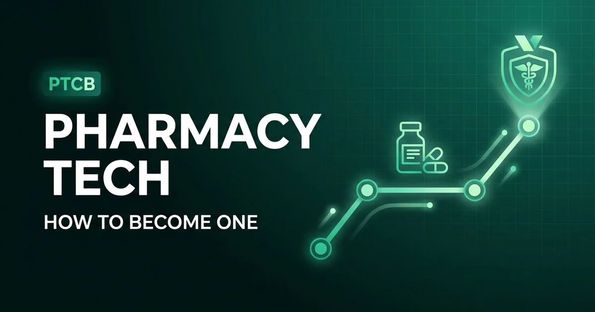 How to become a pharmacy technician: step-by-step route 2026
