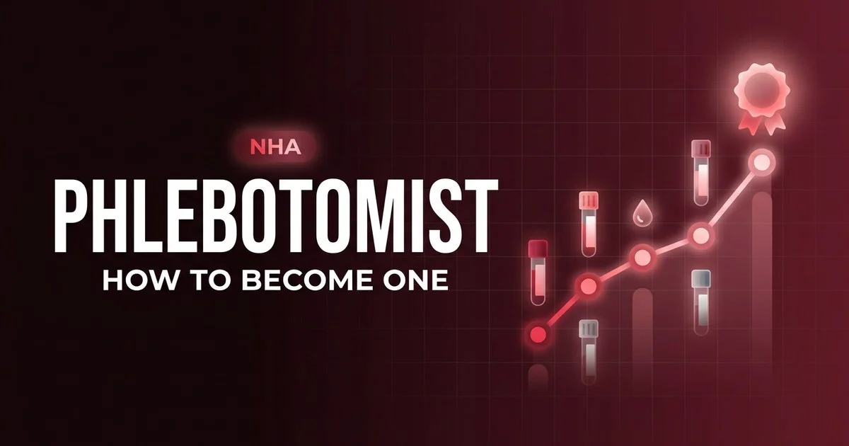 How to become a phlebotomist: step-by-step route 2026