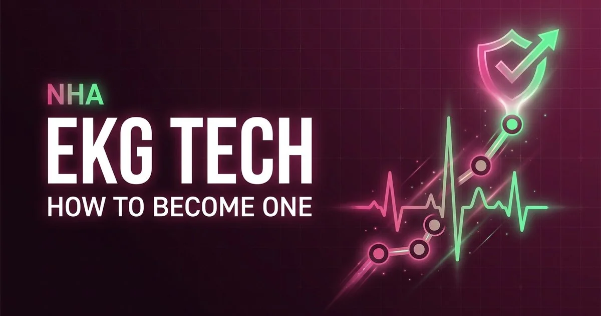 How to Become an EKG Technician in 2026: Training to CET