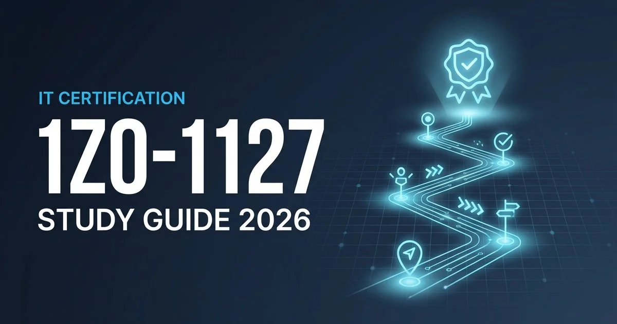 How to Pass OCI 1Z0-1127 on Your First Try (2026 Guide)