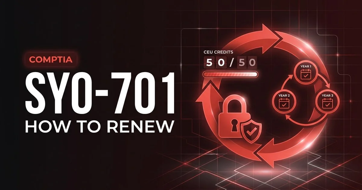 How to renew CompTIA Security+ SY0-701 with CEUs and CertMaster CE