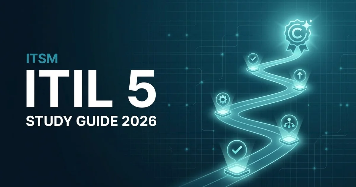 ITIL 5 and Digital Experience: What's New and Why It Matters in 2026