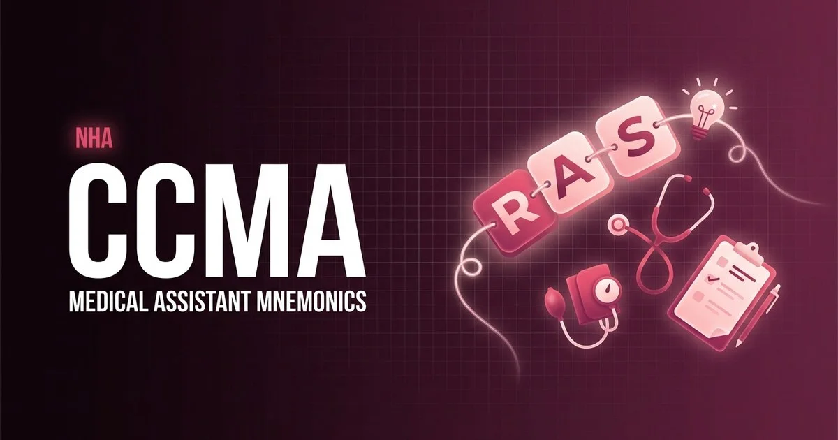 Medical assistant mnemonics and memory tricks for the CCMA exam