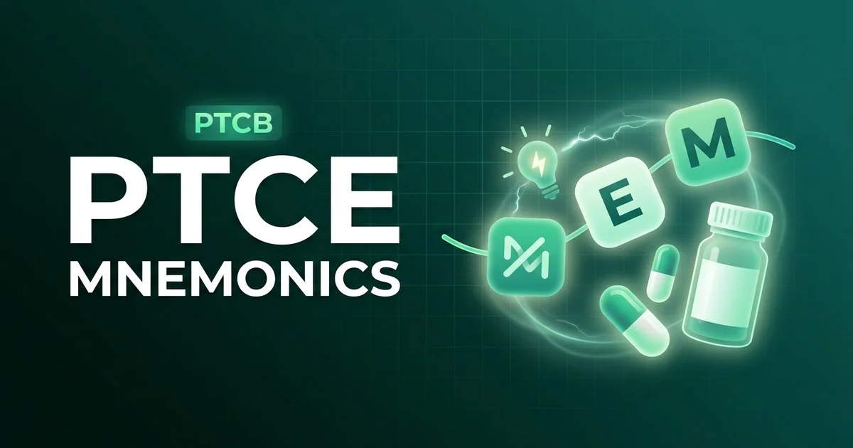 Pharmacy technician mnemonics and memory tricks for the PTCE exam