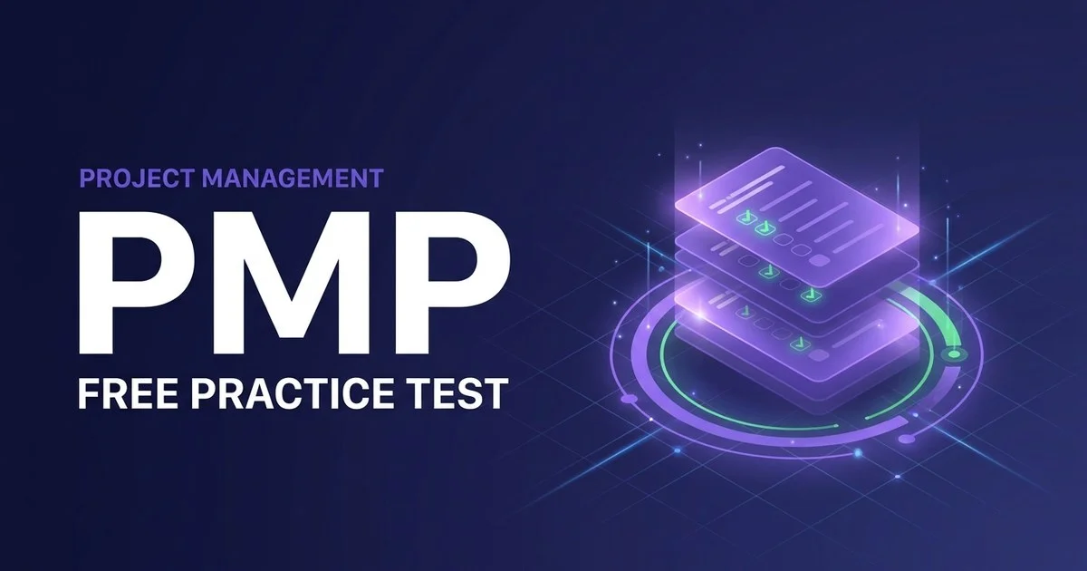 PMP Practice Questions 2026: Free Exam Prep & Study Tips