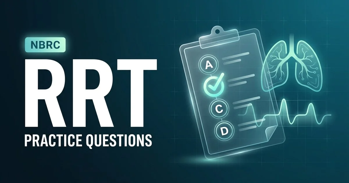 RRT practice questions with answers and rationales 2026