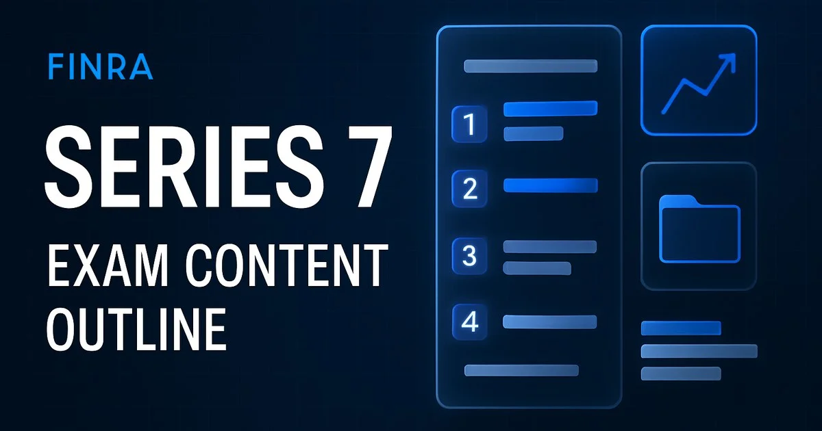 Series 7 Content Outline 2026: One Function Is 91 of 125 Questions