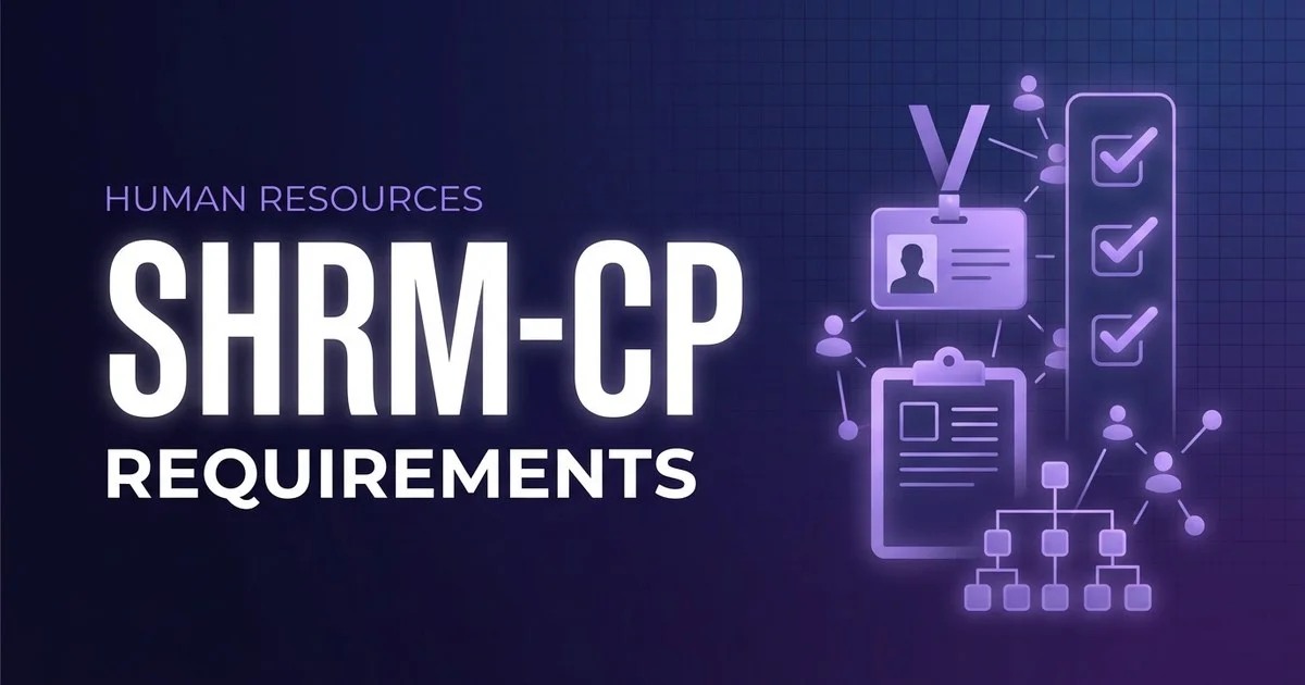 SHRM-CP - SHRM Certified Professional exam eligibility and requirements overview