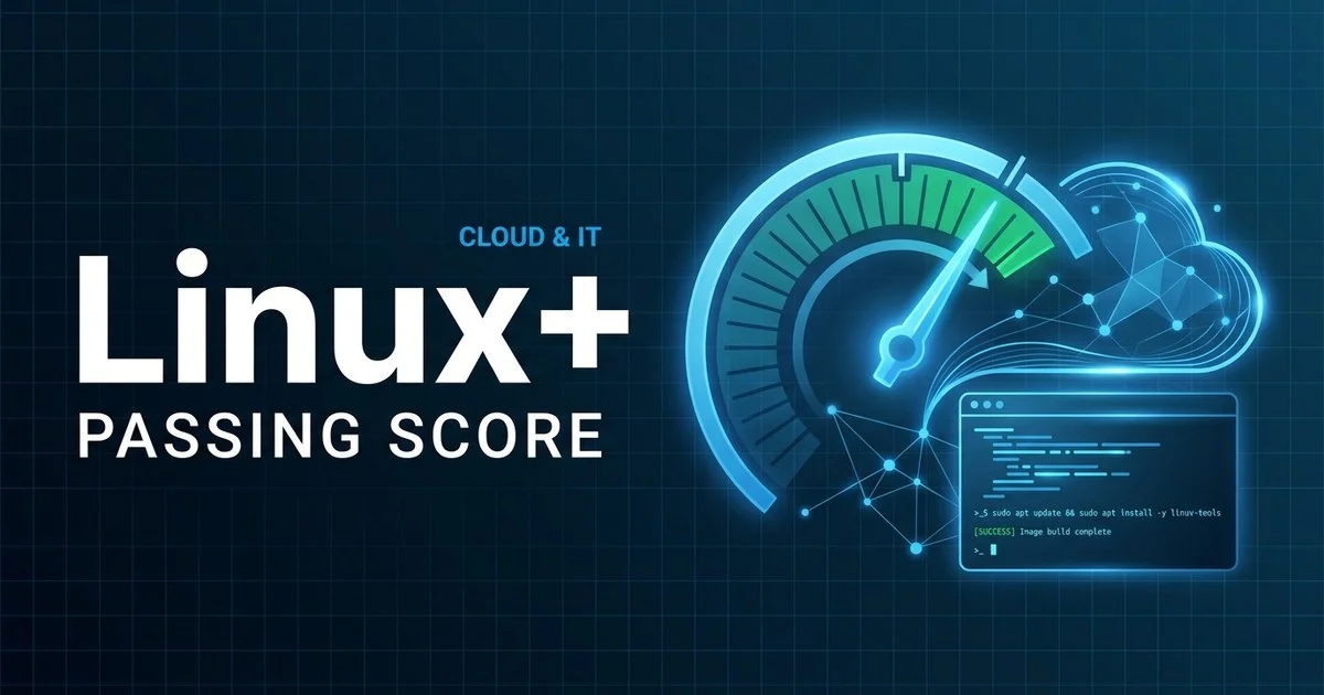 CompTIA Linux+ (XK0-005) scoring and pass rate explained