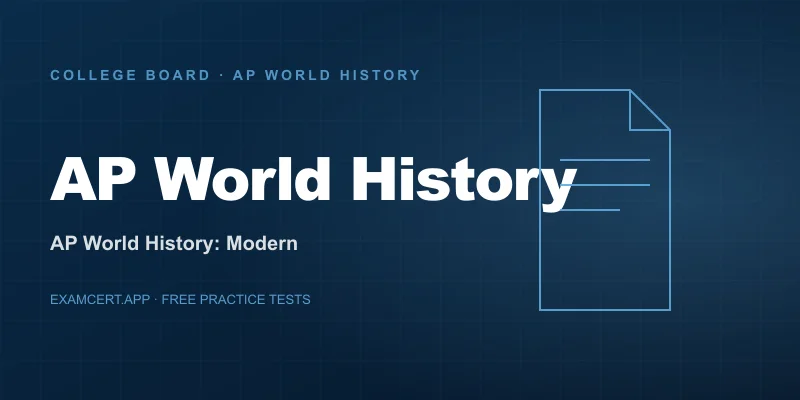 AP World History: Modern (AP World History) exam prep app with practice questions and study materials