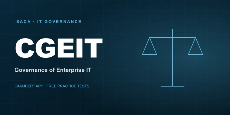 ISACA Certified in the Governance of Enterprise IT (CGEIT) exam prep app with practice questions and study materials