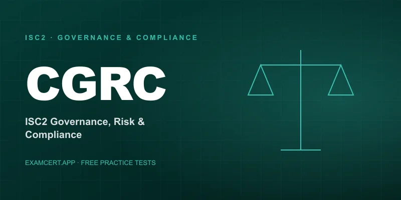ISC2 Certified in Governance, Risk and Compliance (CGRC) (CGRC) exam prep app with practice questions and study materials