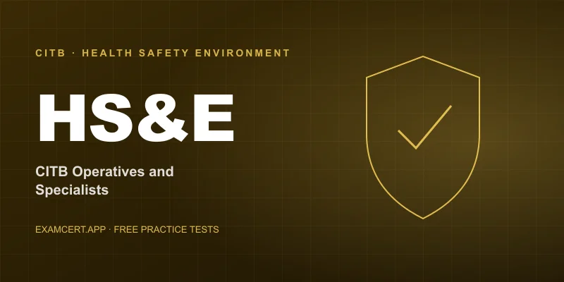 CITB Health, Safety and Environment Test for Operatives and Specialists (CITB HS&E) exam prep app with practice questions and study materials
