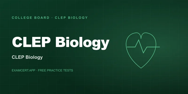 CLEP Biology (CLEP Biology) exam prep app with practice questions and study materials