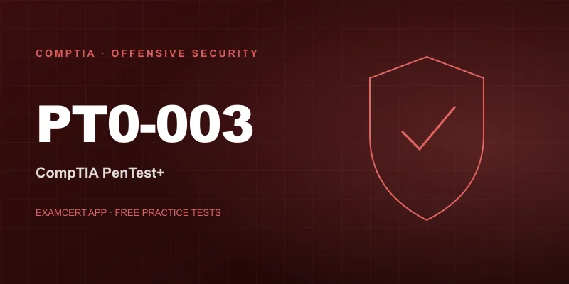 CompTIA PenTest+ (PT0-003) exam prep app with practice questions and study materials
