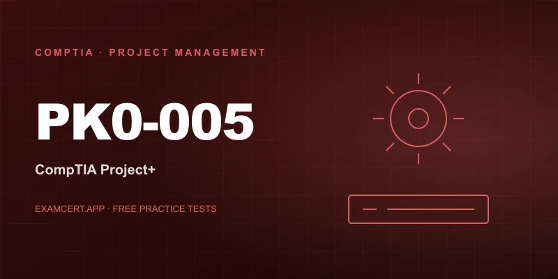 CompTIA Project+ (PK0-005) exam prep app with practice questions and study materials