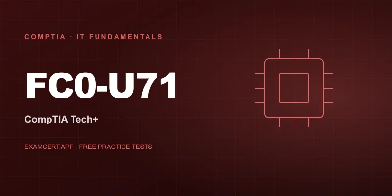 CompTIA Tech+ (FC0-U71) exam prep app with practice questions and study materials