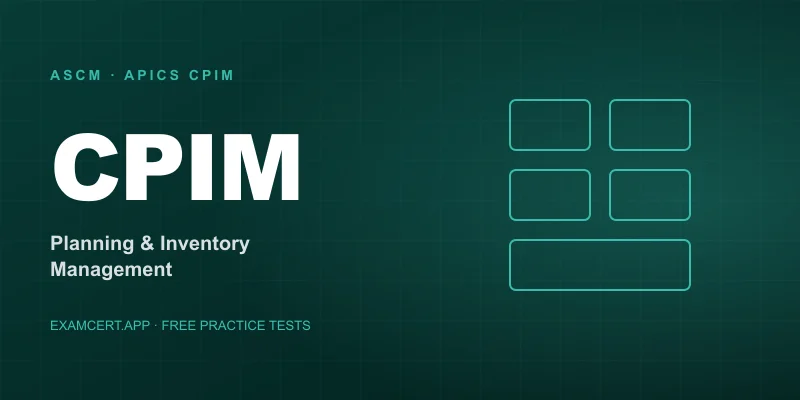ASCM/APICS Certified in Planning and Inventory Management (CPIM) (CPIM) exam prep app with practice questions and study materials