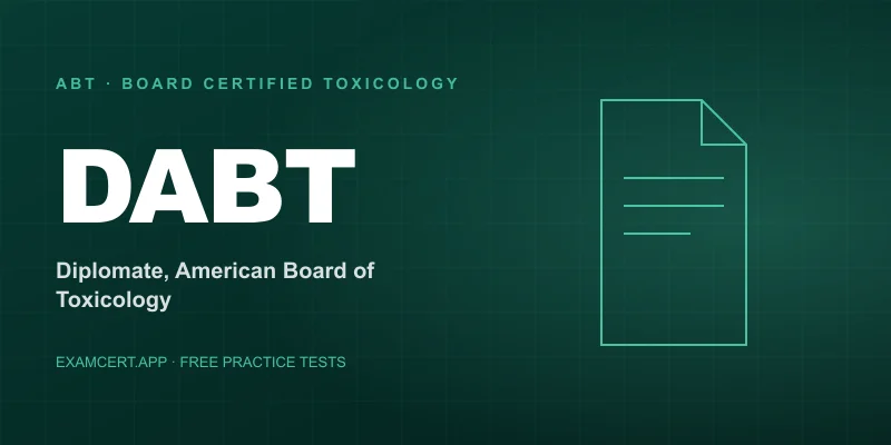Diplomate of the American Board of Toxicology (DABT) (DABT) exam prep app with practice questions and study materials
