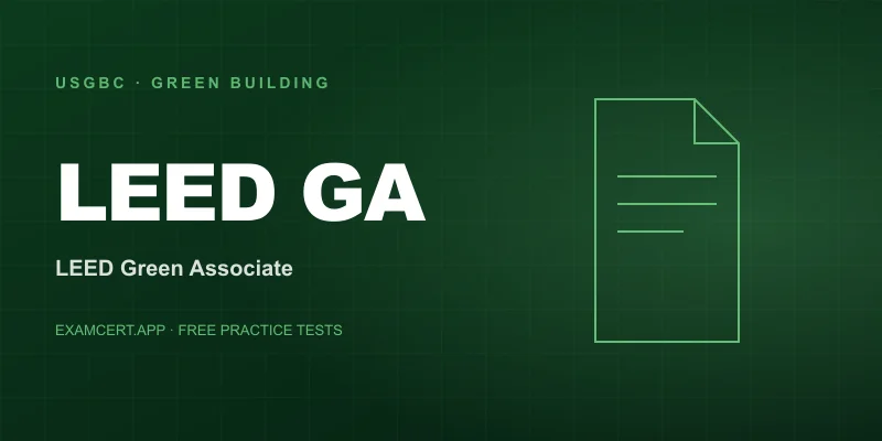 LEED Green Associate (LEED GA) exam prep app with practice questions and study materials